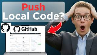 How To Push Code File Folder From Local To GitHub Repository From Scratch (Full Guide 2026)