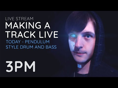Creating a Track Live - Pendulum style Drum & Bass