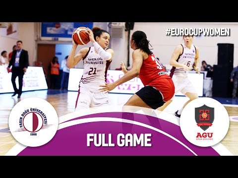 Yakin Dogu Universitesi (TUR) v Bellona AGÜ (TUR) - Finals - Full Game - EuroCup Women 2016/17