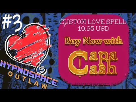 FROM CAPACASH, WITH LOVE | Hypnospace Outlaw | Part 3