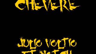 Chevere  Julio Voltio ft Notch