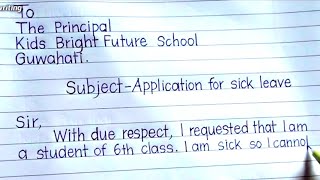 Write an Application For sick leave from school | How to write leave application