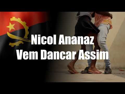 Nicol Ananaz - Vem Dancar Assim