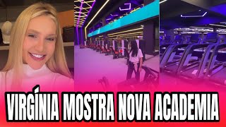 VIRGÍNIA MOSTRA DETALHES DA SUA NOVA ACADEMIA EM GOIÂNIA 