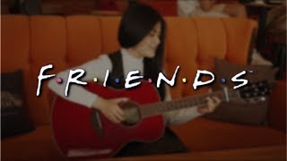 (FRIENDS Theme) I&#39;ll Be There For You - Fingerstyle Guitar Cover | Josephine Alexandra