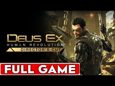 Deus Ex Human Revolution Full Game Walkthrough Longplay