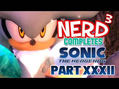 Nerd³ Completes... Sonic '06 - 32 - Angry Hedgehogs