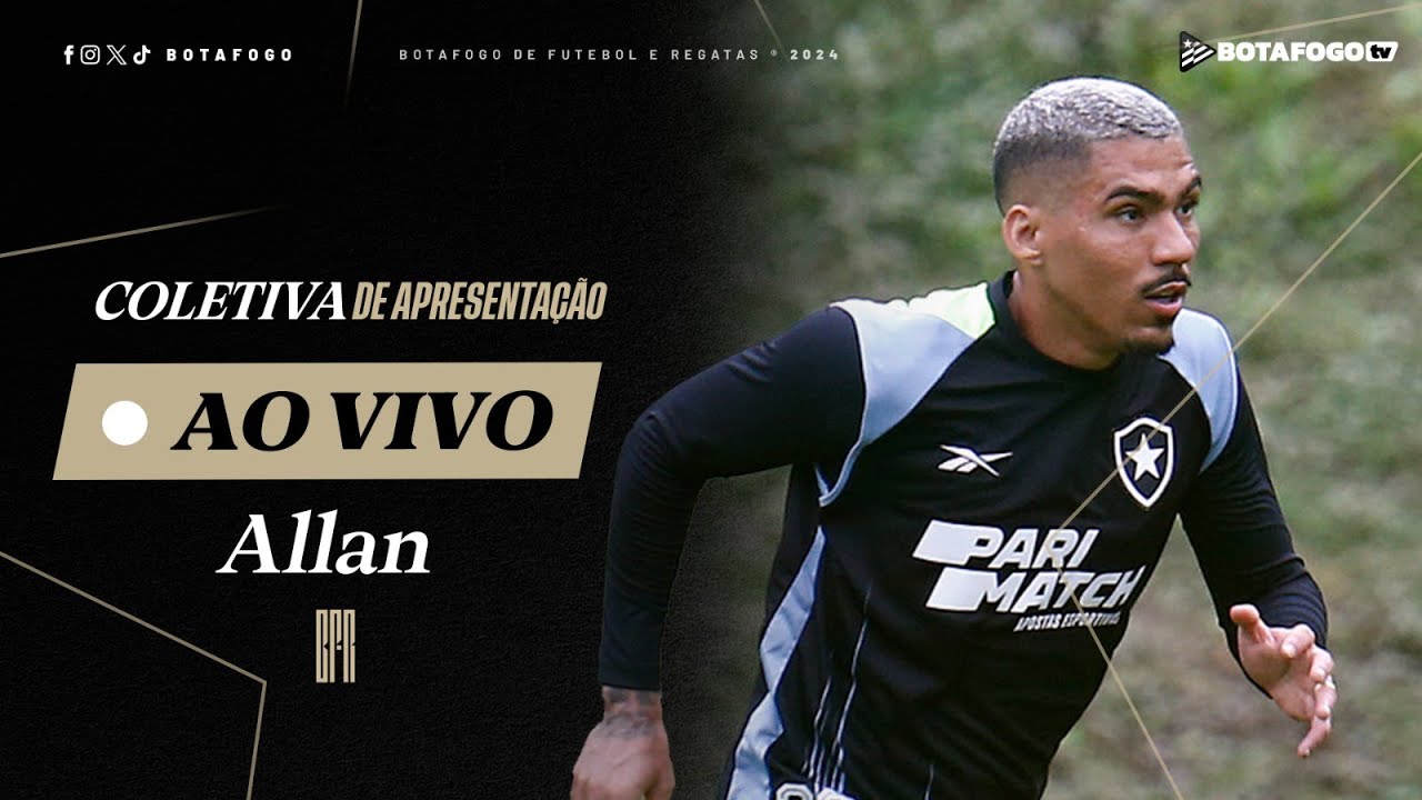 AO VIVO | Botafogo TV transmite coletiva de apresentação de volante Allan