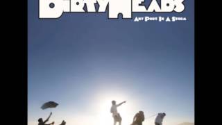 Dirty Heads - Check the Level Clean Version