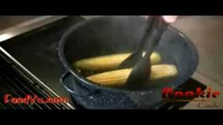 The Rookie Cook: How to Cook Corn on the Cob