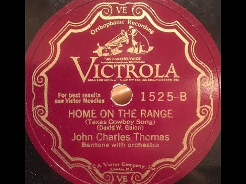 John Charles Thomas "Home On the Range"