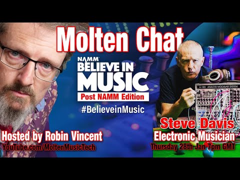 Molten Chat - Virtual NAMM Edition - Steve Davis