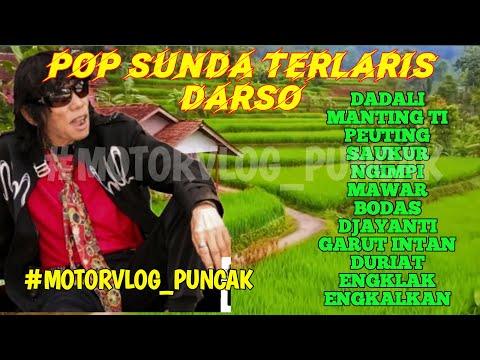 POP SUNDA " DARSO"/ SANCANG/ DADALI MANTING TI PEUTING/ DJAYANTI #motovlog #riding #lagusunda