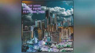 Rockie Fresh - On the Moon (feat. King Louie)