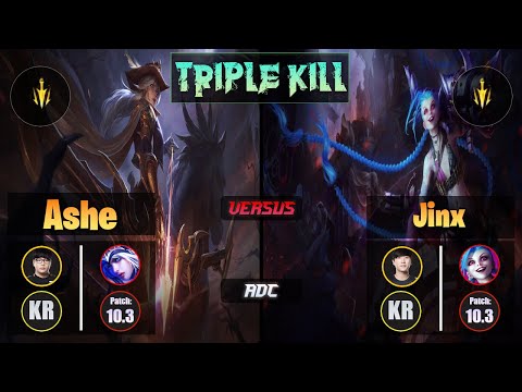 Lava ASHE (ADC) [Lethal Tempo] VS Ruler JINX - Challenger KR Patch 10.3 Triple Kill