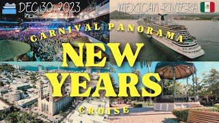 Epic New Year’s 2024 Cruise on Carnival Panorama | Mexican Riviera Adventure!