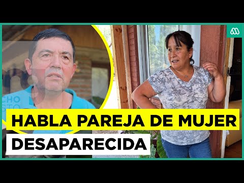 Exclusivo: Habla pareja de mujer desaparecida en Malloa