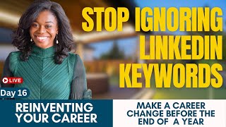 Job Search Tips | How to Use LinkedIn Keywords to Land Interviews | RYC Day 16/30
