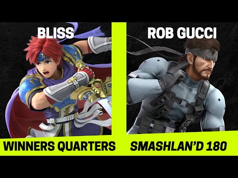 SmashLAN'd 180 Winners Quarters - BLISS vs Rob Gucci - SSBU Smash Ultimate Tournament