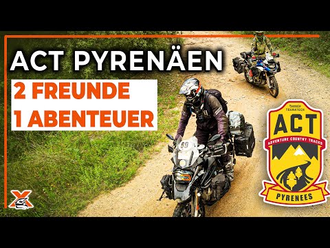 ACT Pyrenäen: Auftakt ins Abenteuer [EP 1]