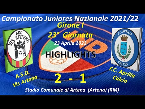 23° Giornata Campionato Highlights Juniores U19 Naz. Girone I (ASD Vis Artena - FC Aprilia Calcio)