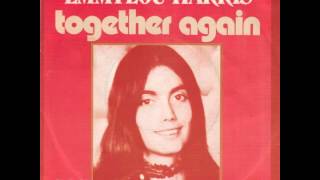 Emmylou Harris - Together Again