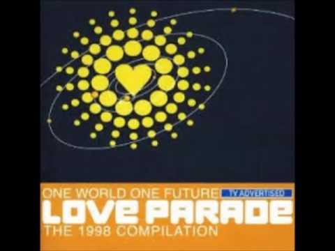 Dr. Motte & Westbam - One World One Future, Love Parade 1998 (Short Mix)