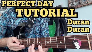 PERFECT DAY Duran Duran guitar tutorial - as played by Warren Cuccurullo in the "Thank You" album