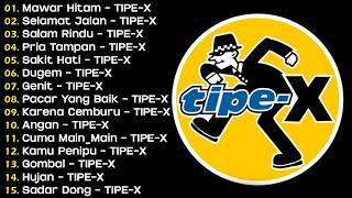 Download lagu TIPE-X - KUMPULAN LAGU-LAGU PILIHAN TERBAIK & TERPOPULER | SELAMAT JALAN - TIPE-X mp3