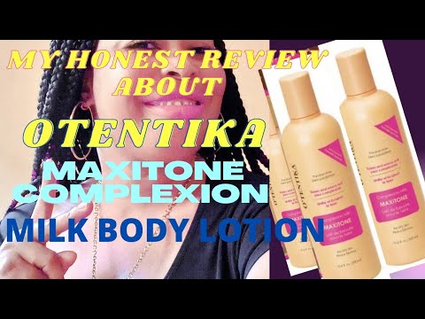 MY HONEST REVIEW ABOUT OTENTIKA MAXITONE COMPLEXION MILK BODY LOTION