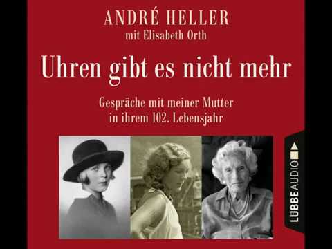 André Heller, Uhren gibt es nicht mehr