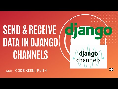 Send and receive data in Django channels | Become zero to hero at channels | Django channel tutorial thumbnail