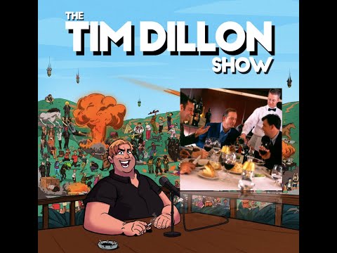 Tim Dillon Show: THE Corporate Steakhouse Rant