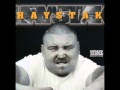 Haystak - Wish You Could See Me