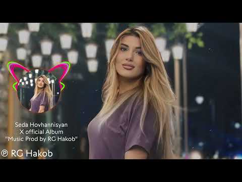 Seda Hovhannisyan ❤️️ X "Prod by RG Hakob" - LAVAGUYN ERGERE 2024