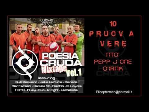 10) PRUOV A VERE' - MIXTAPE POESIA CRUDA VOL. 1