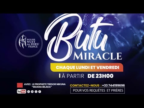 BUTU MIRACLE | LES MYSTERES DE LA NUIT | PROPHETE TRESOR NIKUNA