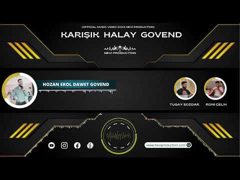 HOZAN EROL : KARIŞIK HALAY GOVEND