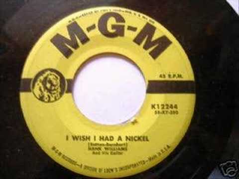 I Wish I Had A Nickel video