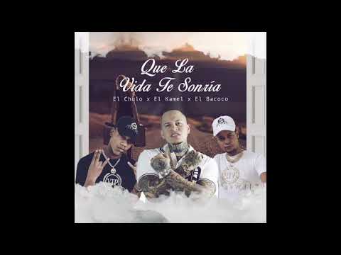 El Chulo x El Kamel x El Bacoco - Que La Vida Te Sonria (Audio Oficial) Prod By RPMusic