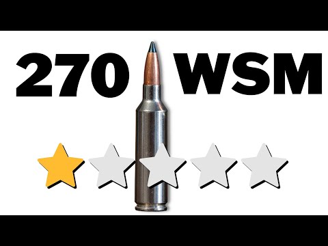 Why The 270 WSM Isn't More Popular