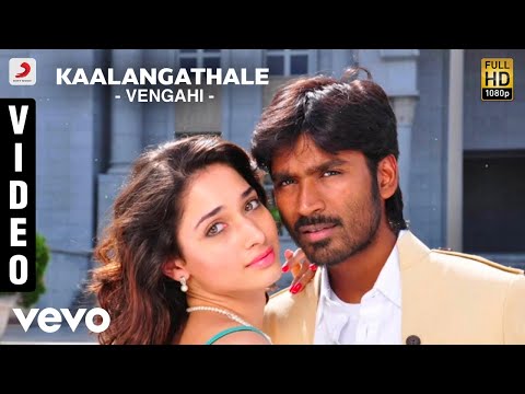 Venghai - Kaalangathale Video | Dhanush, Tamannah | DSP