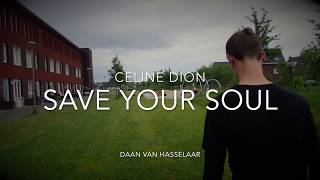 Celine Dion - Save Your Soul Music Video