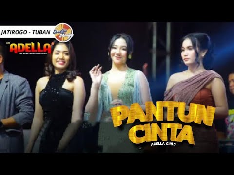 PANTUN CINTA - All Artis Adella || LIVE OM ADELLA JATIROGO TUBAN