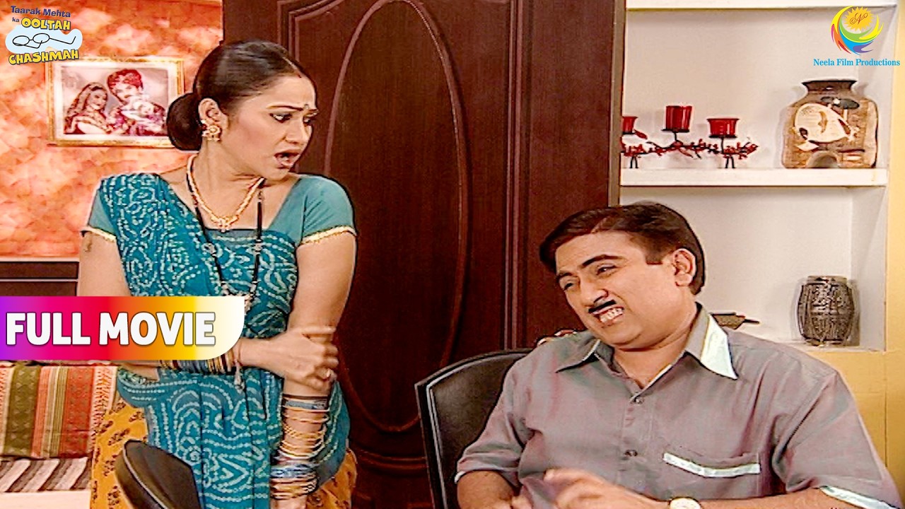 Bapuji ko चिढ़ाते Waqt Pakda Gaya Jethya !  | FULL MOVIE | Taarak Mehta Ka Ooltah Chashmah