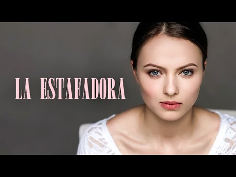 La estafadora | Parte 8 | Película Completa en Español Latino