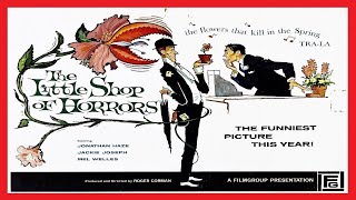 The Little Shop Of Horrors (1960)