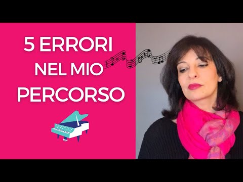 5 errori nel mio percorso di musicista al PIANOFORTE | ascoltami e li eviterai