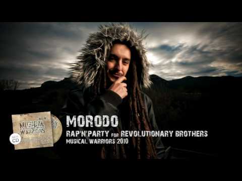 Morodo (Rap'N'Party for Revolutionary Brothers)