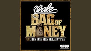 Bag of Money (feat. Rick Ross, Meek Mill &amp; T-Pain)